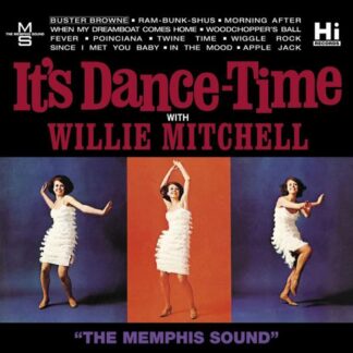 Mitchell, Willie - It’s Dance Time (Vinyl)