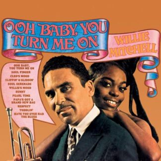Mitchell, Willie - Ooh Baby, You Turn Me On (Vinyl)
