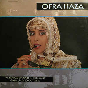 Ofra Haza ‎– Im Nin'alu (Played In Full Mix) / Galbi (Played Out Mix) (Vinyl)