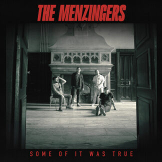 Menzingers, The - Some Of It Was True [Explicit Content] (Parental Advisory, Colored Vinyl, Red, Indie Exclusive, Gatefold)