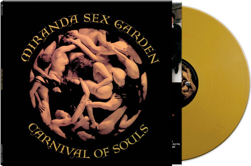 Miranda Sex Garden - Carnival Of Souls (Colored Vinyl, Gold)