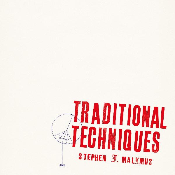 Malkmus, Stephen - Traditional Techniques (Vinyl)