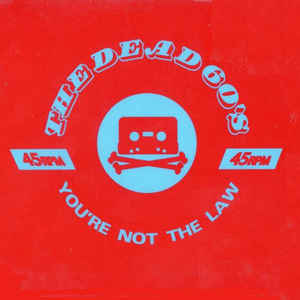 Dead 60s, The ‎– You're Not The Law (CD)