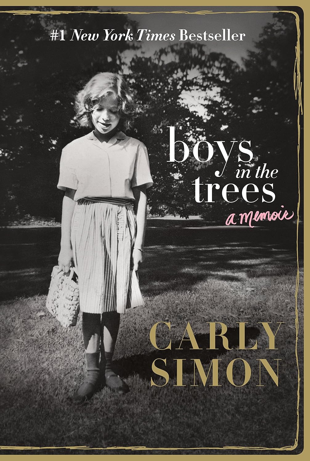 Carly Simon (Author) - Boys in the Trees: A Memoir (Book - Hardcover)