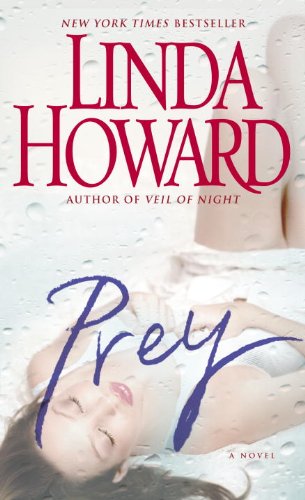 Linda Howard (Author) - Prey: A Novel (Book - Hardcover)
