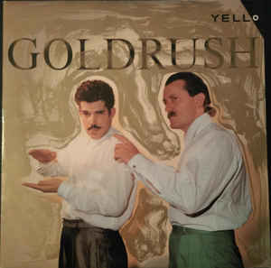 Yello ‎– Goldrush