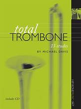 Michael Davis (Author) - TOTAL TROMBONE (Book/CD - Paperback)