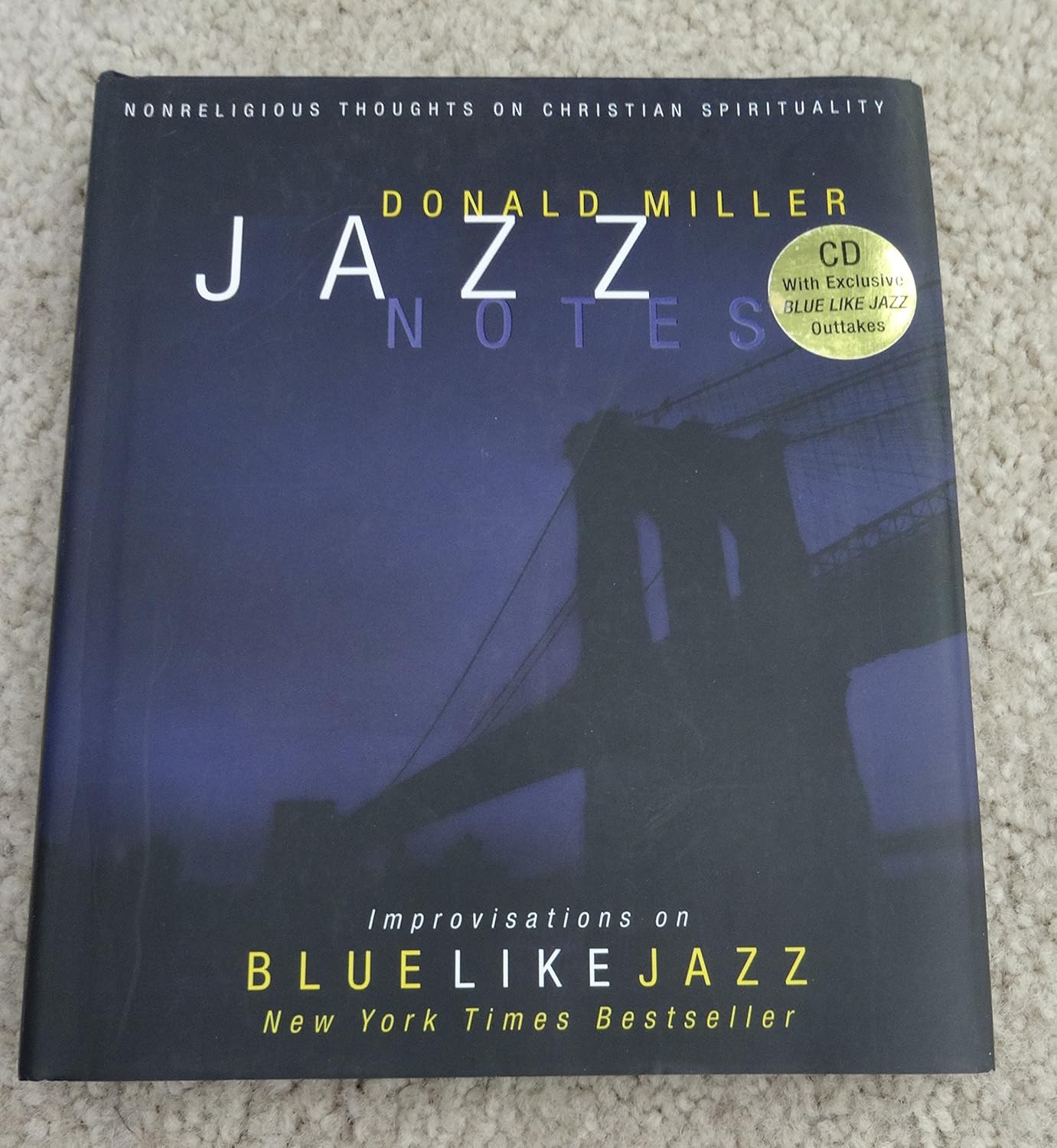 Donald Miller (Author) - Jazz Notes: Nonreligious Thoughts on Christian Spirituality (Book - Hardcover w CD)