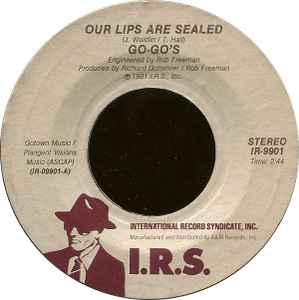 Go-Go's – Our Lips Are Sealed / Surfing And Spying (7" Vinyl)