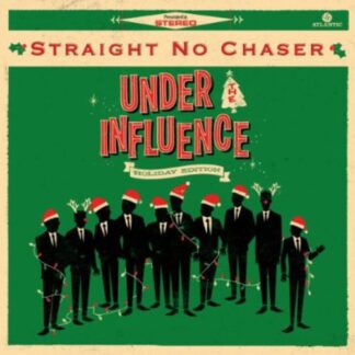 Straight No Chaser - Under the Influence: Holiday Edition (CD)