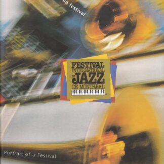 Portrait of a Festival - Montreal Jazz Festival (English and French Edition) (Book - Hardcover)