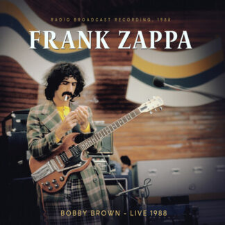 Frank Zappa - Bobby Brown Live 1988 (Vinyl)