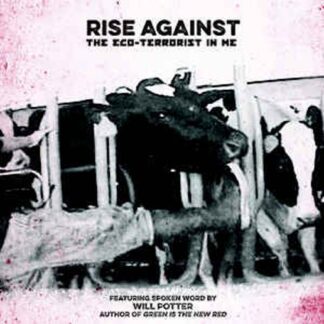 Rise Against – The Eco-Terrorist In Me (7" Vinyl)