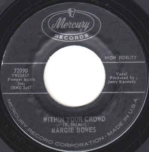Margie Bowes – Within Your Crowd