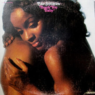 Stylistics, The – Thank You Baby (Vinyl)