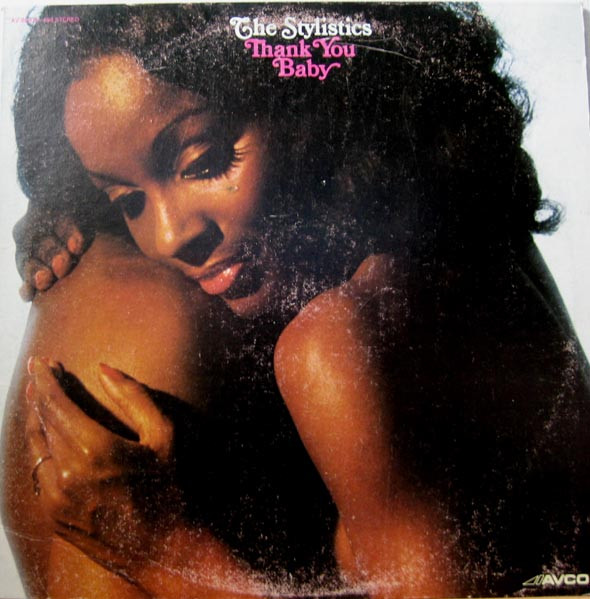 Stylistics, The – Thank You Baby (Vinyl)