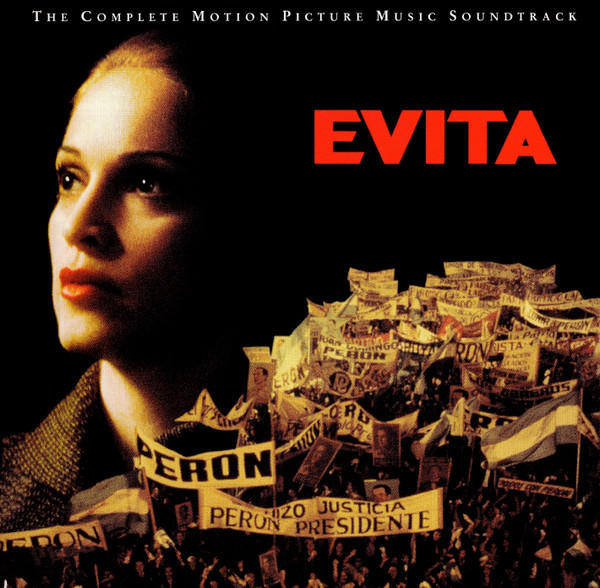 Andrew Lloyd Webber And Tim Rice – Evita (The Motion Picture Music Soundtrack) (2CD)