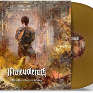 Malevolence - Where Only the Truth Is Spoken (Colored Vinyl, Gold)