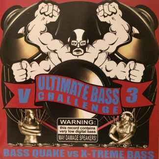 Bass Quake vs. X-Treme Bass – Ultimate Bass Challenge Vol. 3 (CD)
