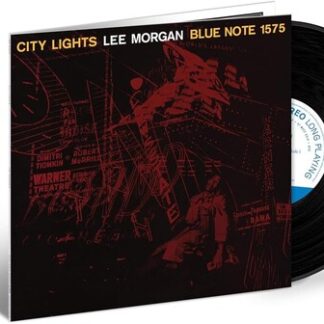 Lee Morgan - City Lights (Blue Note Tone Poet Edition) (180 Gram Vinyl)