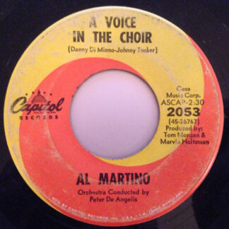 Al Martino – A Voice In The Choir/The Glory Of Love (7" Vinyl)