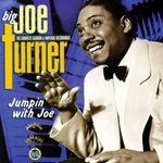 Big Joe Turner – Jumpin' With Joe (The Complete Aladdin And Imperial Recordings) (CD)