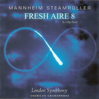 Mannheim Steamroller By Chip Davis, London Symphony – Fresh Aire 8 - 8 Topics Of Infinity (CD)