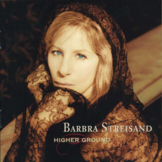 Barbra Streisand – Higher Ground (CD)