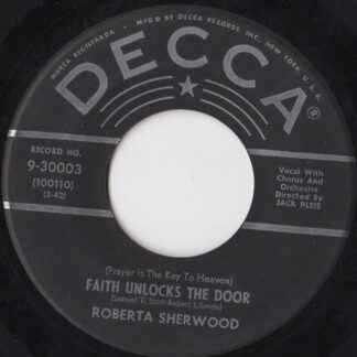 Roberta Sherwood – Faith Unlocks The Door / My Heart Is A Chapel (7" Vinyl)