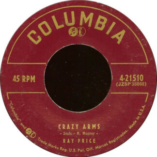 Ray Price – Crazy Arms/You Done Me Wrong (7" Vinyl)