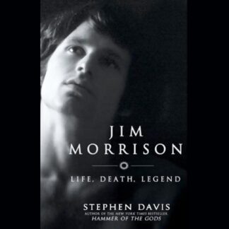 Jim Morrison: Life, Death, Legend - Stephen Davis (Author) (CD Audiobook)
