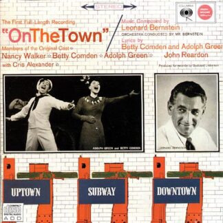 Leonard Bernstein / Betty Comden And Adolph Green / Nancy Walker / John Reardon – On The Town (CD)