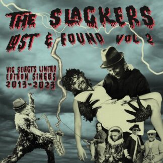 Slackers, The - Lost And Found 2 (Vinyl)