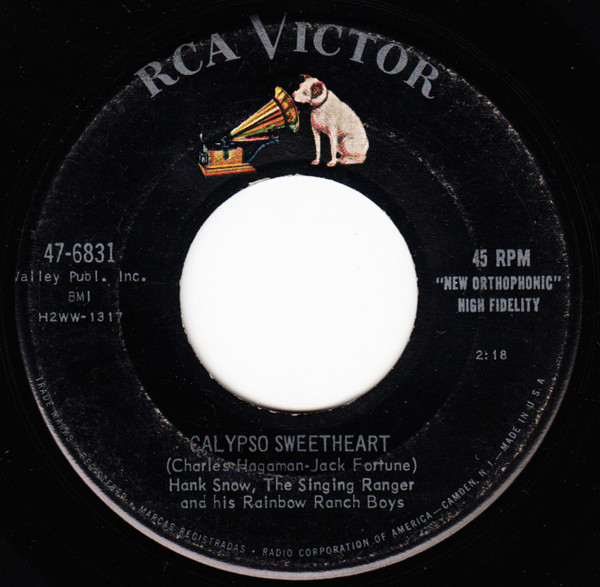 Hank Snow And His Rainbow Ranch Boys – Calypso Sweetheart/Marriage And Divorce (7" Vinyl)