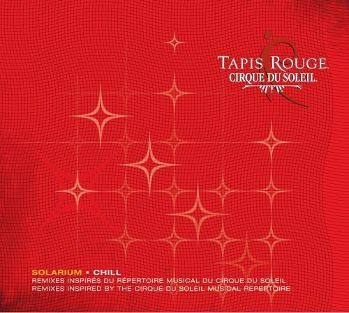 Cirque Du Soleil – Tapis Rouge: Solarium (CD)