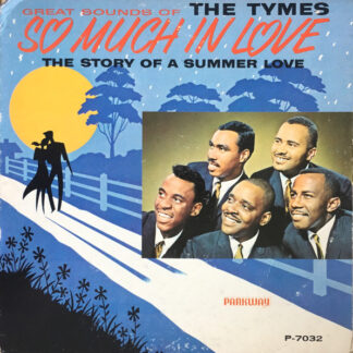 Tymes, The – So Much In Love (Vinyl)