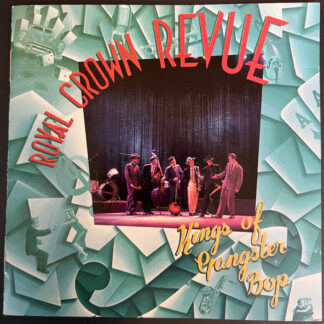 Royal Crown Revue – Kings Of Gangster Bop (CD)