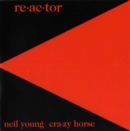NEIL YOUNG & CRAZY HORSE - RE-AC-TOR (Vinyl)