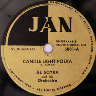 Al Soyka And His Orchestra – Candle Light Polka / Chi-Chi Polka (7" Vinyl)