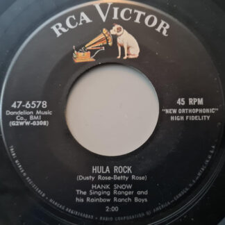 Hank Snow The Singing Ranger And His Rainbow Ranch Boys – Hula Rock / Conscience I'm Guilty (7" Vinyl)