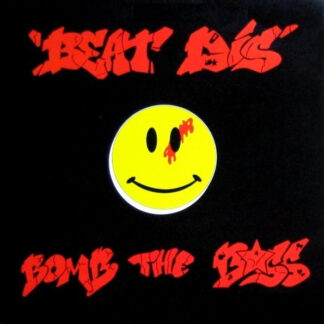 Bomb The Bass – Beat Dis (Vinyl)