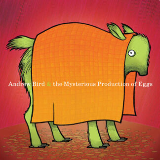 Andrew Bird - Mysterious Production of Eggs (20th Anniversary) (Vinyl)