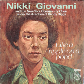 Nikki Giovanni And The New York Community Choir – Like A Ripple On A Pond (Vinyl)