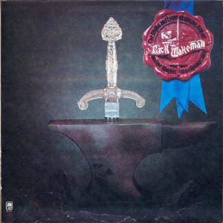 Rick Wakeman – The Myths And Legends Of King Arthur And The Knights Of The Round Table (Vinyl)