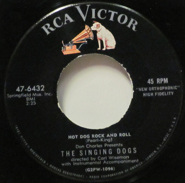 Don Charles Presents The Singing Dogs – Hot Dog Rock And Roll / Hot Dog Boogie (7" Vinyl)