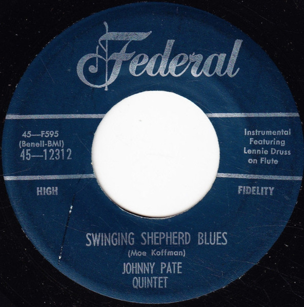 Johnny Pate Quintet – Swinging Shepherd Blues/The Elder (7" Vinyl)