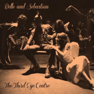 Belle and Sebastian - The Third Eye Centre (Vinyl)