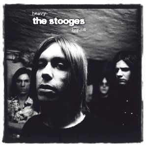 Stooges, The - Heavy Liquid (Vinyl)