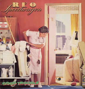 REO Speedwagon ‎– Good Trouble (Vinyl)
