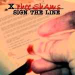 Thee Shams ‎– Sign The Line (Vinyl)